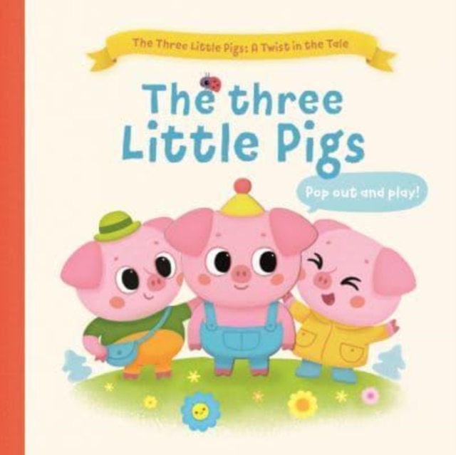 Three Little Pigs - 