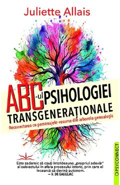 Coperta cărții 'ABC-ul psihologiei transgeneraționale - Juliette Allais'