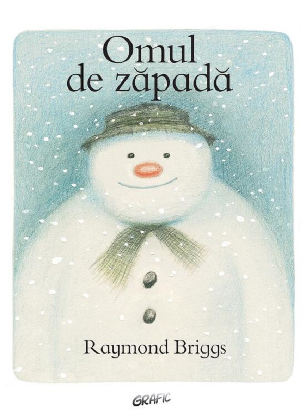 Omul de zapada - Raymond Briggs