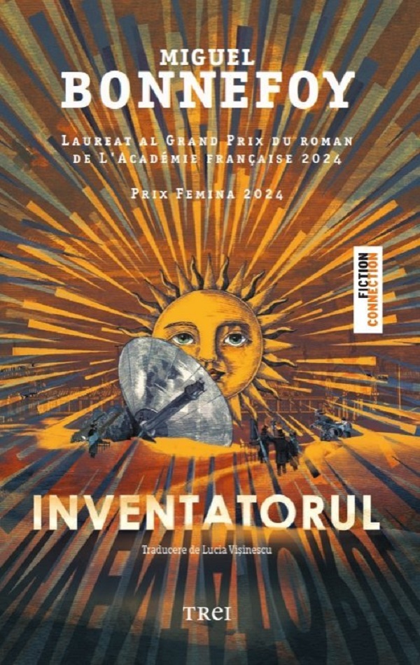 Inventatorul - Miguel Bonnefoy