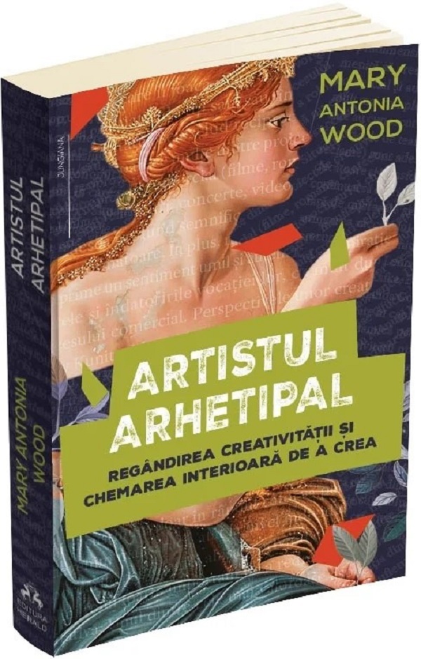 Artistul arhetipal - Mary Antonia Wood