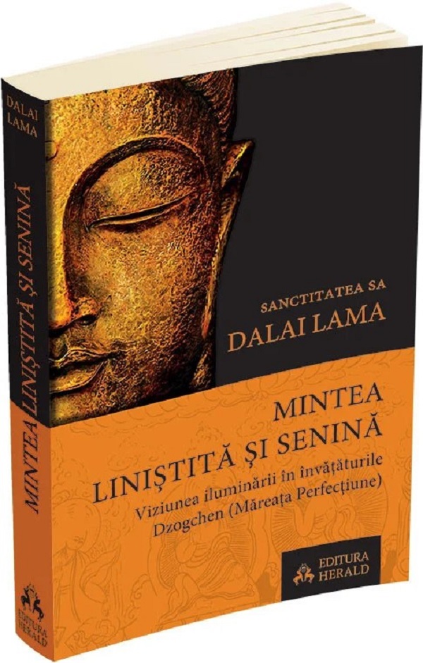 Mintea linistita si senina - Dalai Lama