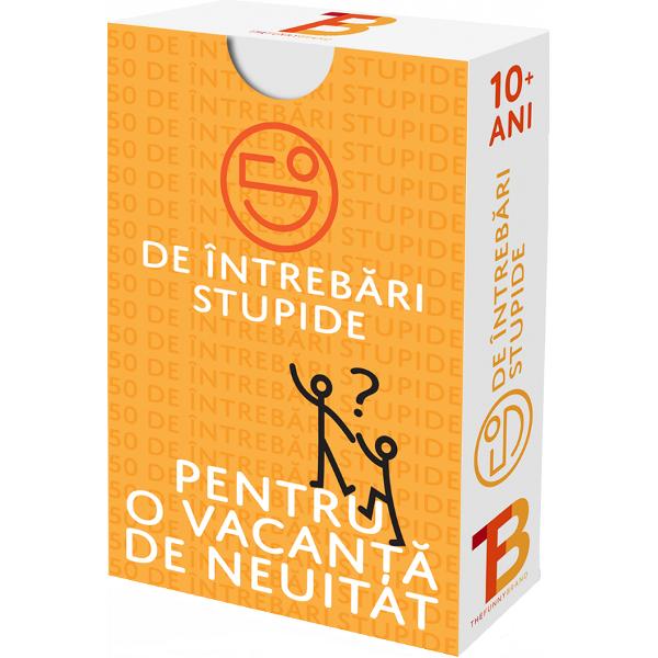 Joc: 50 de intrebari stupide pentru o vacanta de neuitat