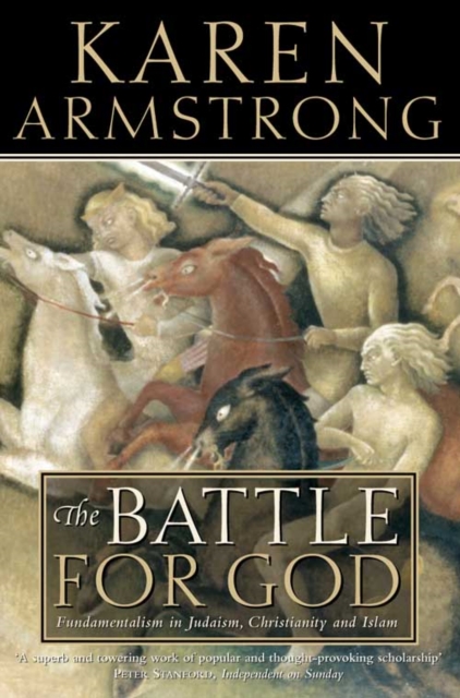 Battle for God - Karen Armstrong