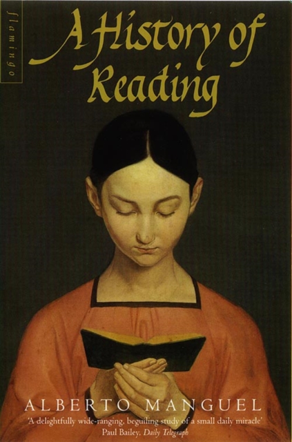 History of Reading - Alberto Manguel