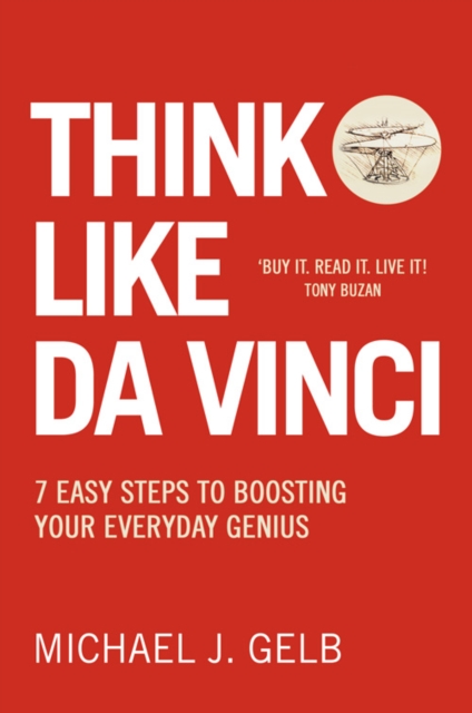 Think Like Da Vinci - Michael Gelb