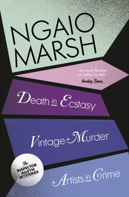 Vintage Murder / Death in Ecstasy / Artists in Crime - Ngaio Marsh