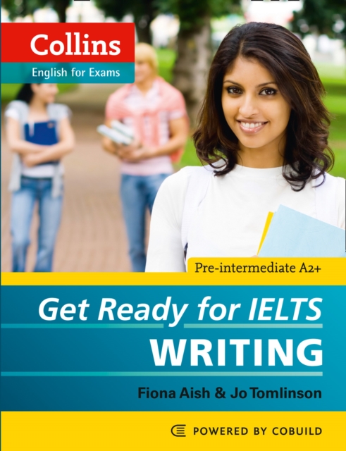 Get Ready for IELTS - Writing - Fiona|tomlinson Aish
