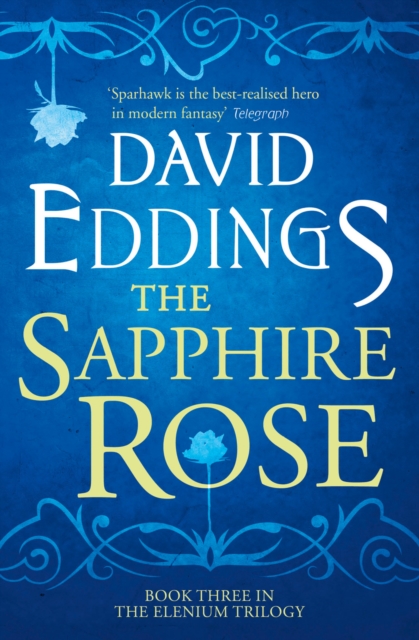 Sapphire Rose - David Eddings