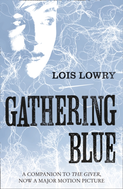 Gathering Blue - Lois Lowry