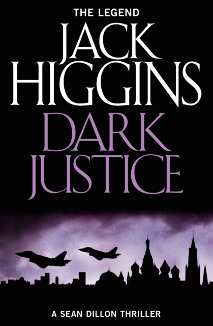 Dark Justice - Jack Higgins