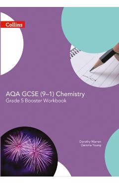 Coperta cărții 'AQA GCSE Chemistry 9-1 Grade 5 Booster Workbook - Dorothy|young Warren'