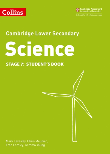 Lower Secondary Science Student?s Book: Stage 7 - Mark|meunier Levesley