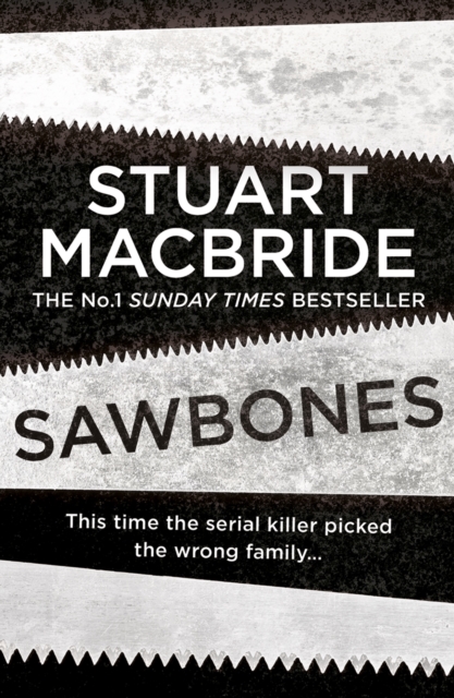 Sawbones - Stuart Macbride