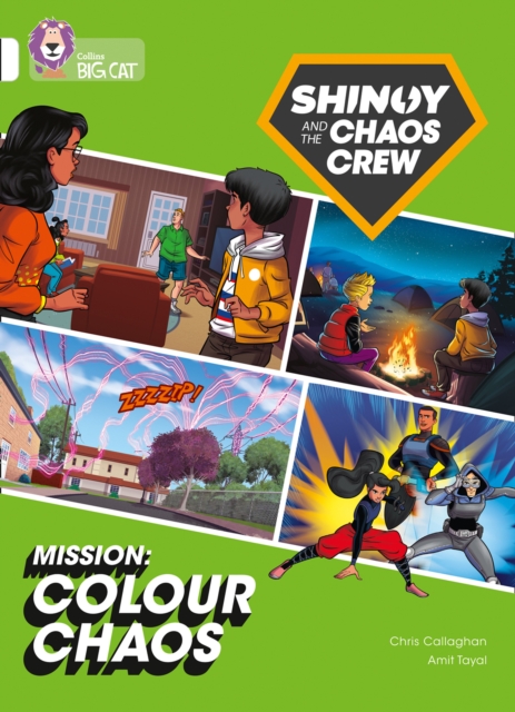 Shinoy and the Chaos Crew Mission: Colour Chaos - Chris Callaghan