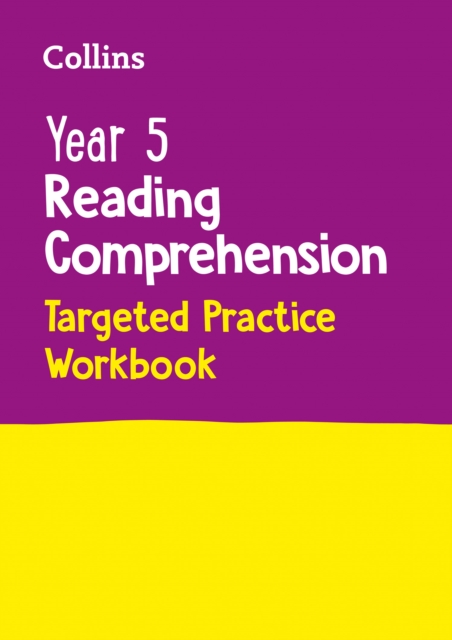 Year 5 Reading Comprehension Targeted Practice Workbook - 