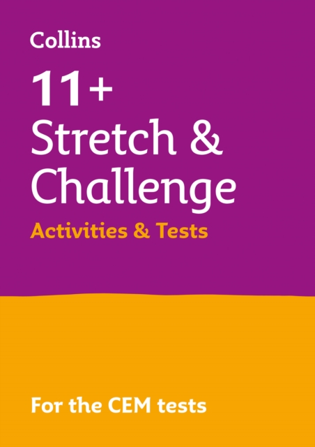 11+ Stretch and Challenge Activities and Tests - Beatrix|welsh Collins 11+|woodhead
