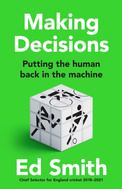 Making Decisions - Ed Smith