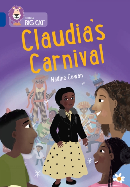 Claudia?s Carnival - Nadine Cowan