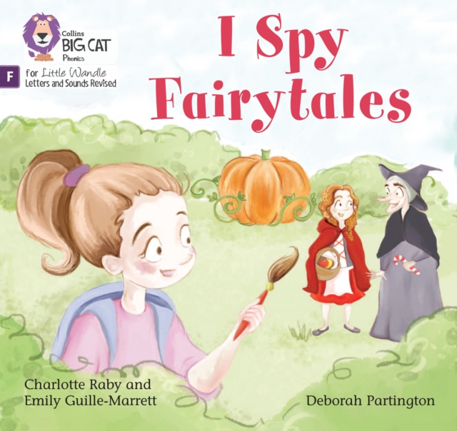 I Spy Fairytales - Emily|raby Guille-marrett