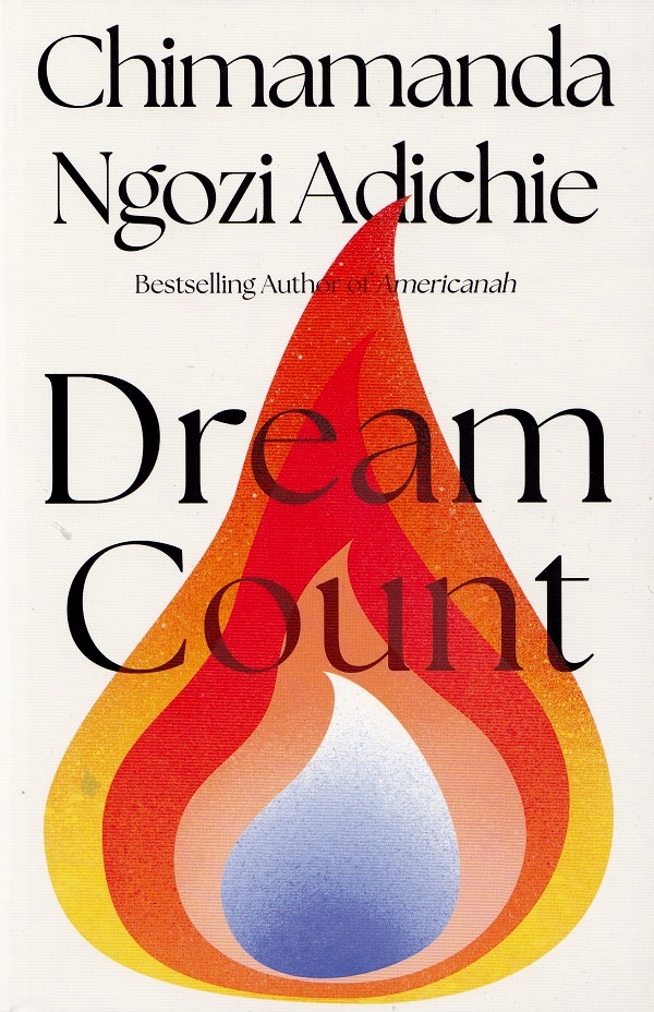 Dream Count - Chimamanda Ngozi Adichie