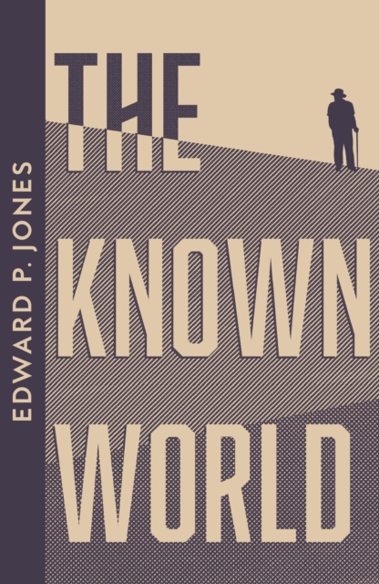 Known World - Edward P. Jones