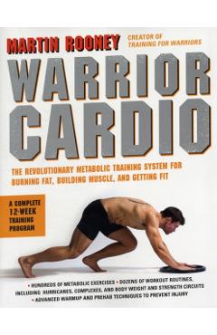 Poza produsului Warrior Cardio - Martin Rooney