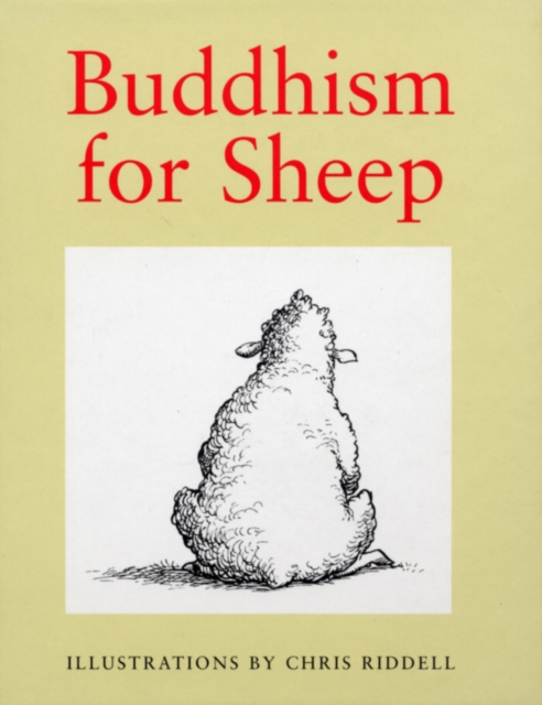 Buddhism For Sheep - Chris Riddell