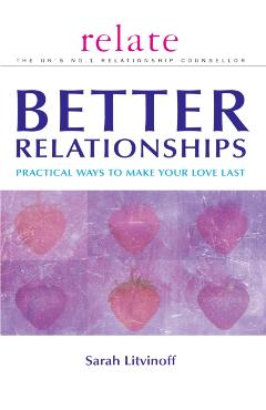 Coperta cărții 'Relate Guide to Better Relationships - Sarah Litvinoff'