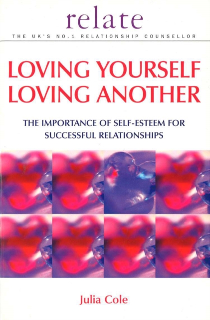 Coperta cărții 'Loving Yourself Loving Another - Julia Cole'