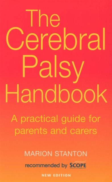 Coperta cărții 'Cerebral Palsy Handbook - Marion Stanton'