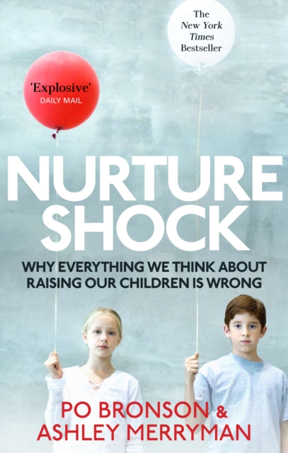 Nurtureshock - Ashley|bronson Merryman