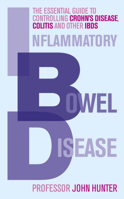 Inflammatory Bowel Disease - Dr John Hunter