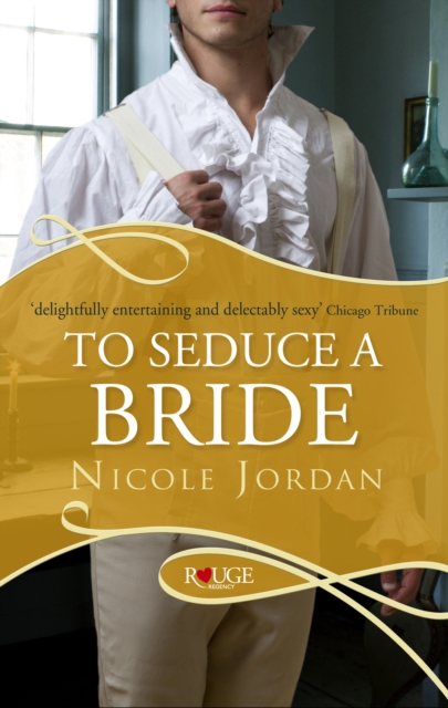 Coperta cărții 'To Seduce a Bride: A Rouge Regency Romance - Nicole Jordan'
