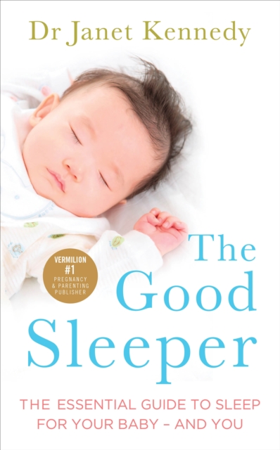 Coperta cărții 'Good Sleeper - Dr. Janet Kennedy'