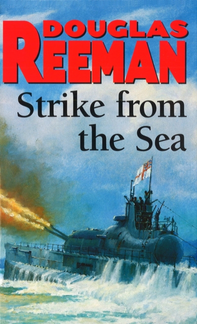 Strike From The Sea - Douglas Reeman