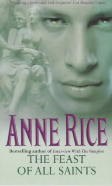 Feast Of All Saints - Anne Rice