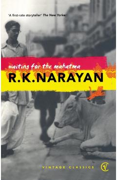 Coperta cărții 'Waiting For The Mahatma - R K Narayan'
