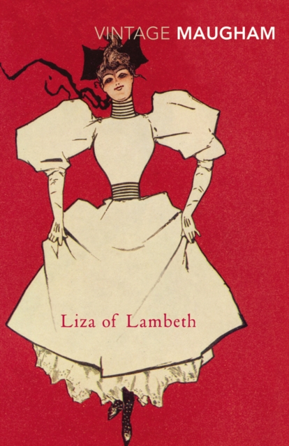 Liza of Lambeth - W. Somerset Maugham