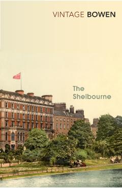 Coperta cărții 'Shelbourne - Elizabeth Bowen'