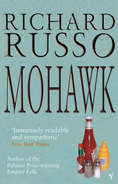 Mohawk - Richard Russo