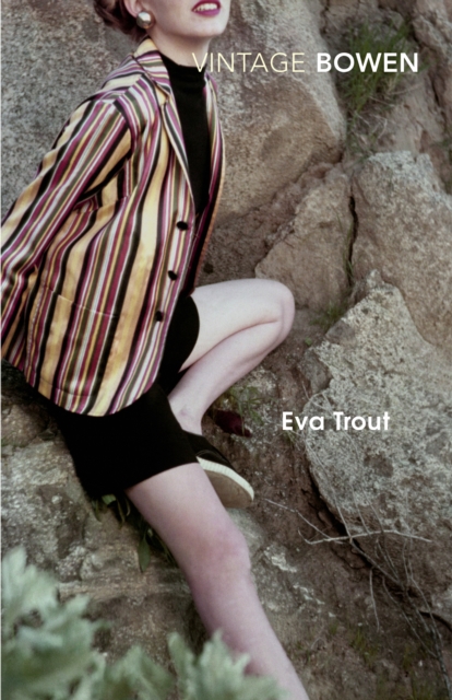 Eva Trout - Elizabeth Bowen