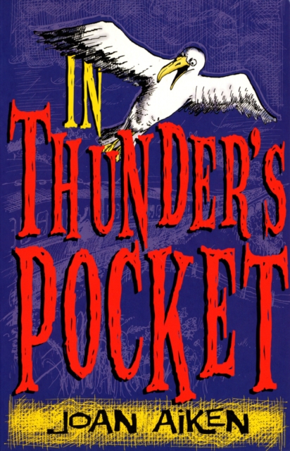 In Thunder's Pocket - Joan Aiken
