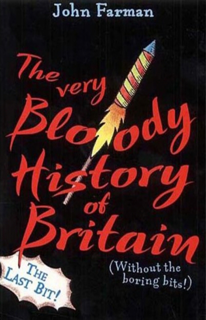 Very Bloody History Of Britain, 2 - John Farman