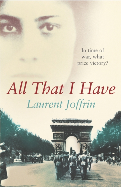 Coperta cărții 'All That I Have - Laurent Joffrin'