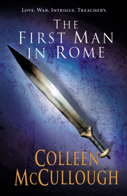 First Man In Rome - Colleen Mccullough