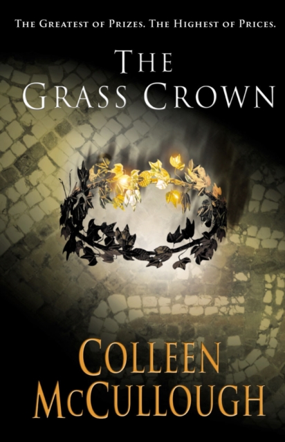 Grass Crown - Colleen Mccullough