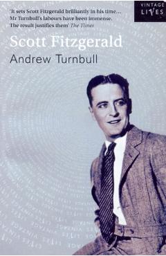 Coperta cărții 'Scott Fitzgerald - Andrew Turnbull'