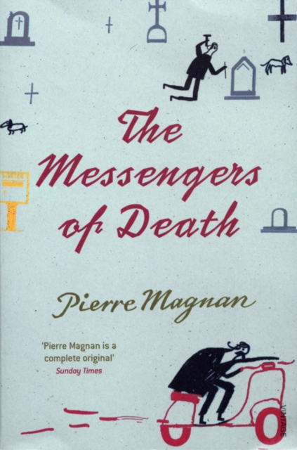 The Messengers of Death - Pierre Magnan
