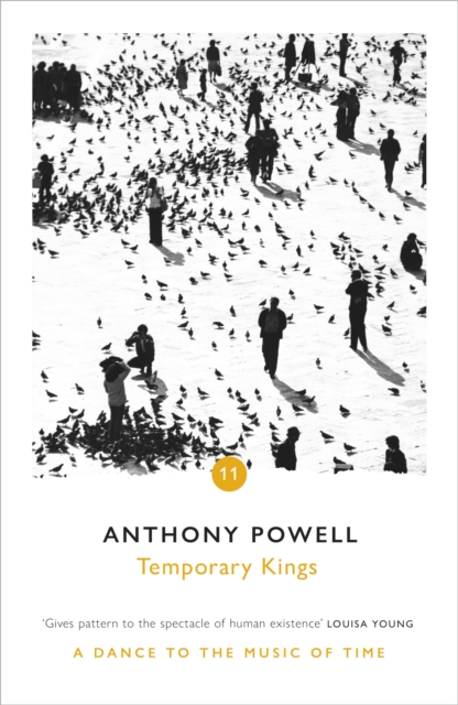 Temporary Kings - Anthony Powell